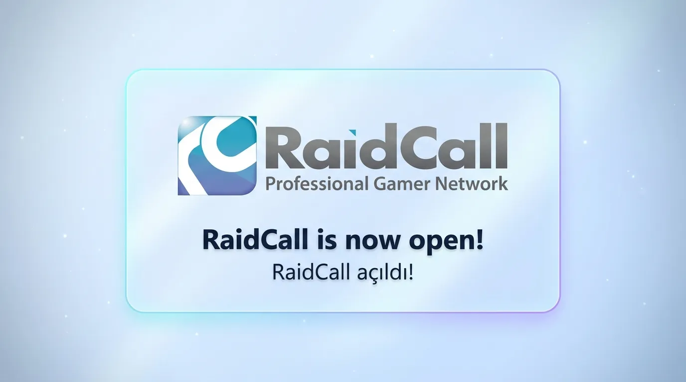 RaidCall açıldı!